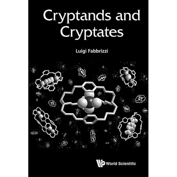 Cryptands and Cryptates, (Hardcover)