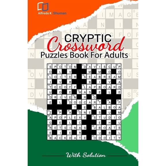 Cryptic Crossword Puzzle: The World's Best Cryptic Crossword Puzzle Book for Adults, Seniors & Teens A Fun and Friendly The Time Great Cryptic Crossword for All Puzzle Lover (Paperback)