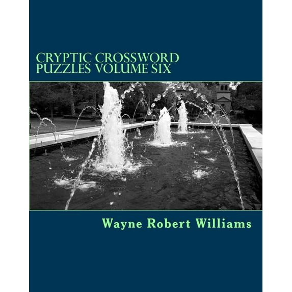 Cryptic Crossword Puzzles Volume Six (Paperback)