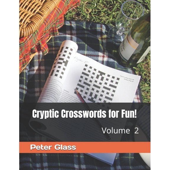 Cryptics for Fun Cryptic Crosswords for Fun, Volume 2!, Book 2, (Paperback)