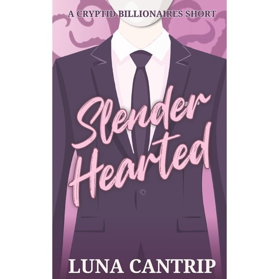 Cryptid Billionaires Slender Hearted, (Paperback)