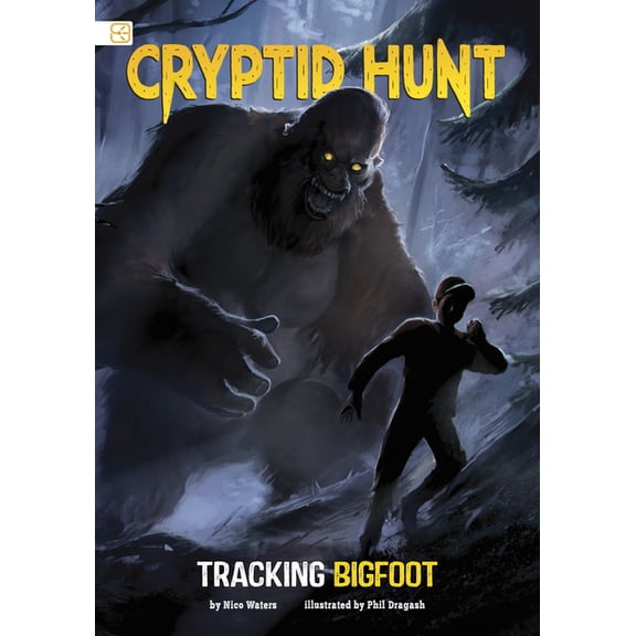 Spark Stories: Cryptid Hunt Tracking Bigfoot, (Paperback)