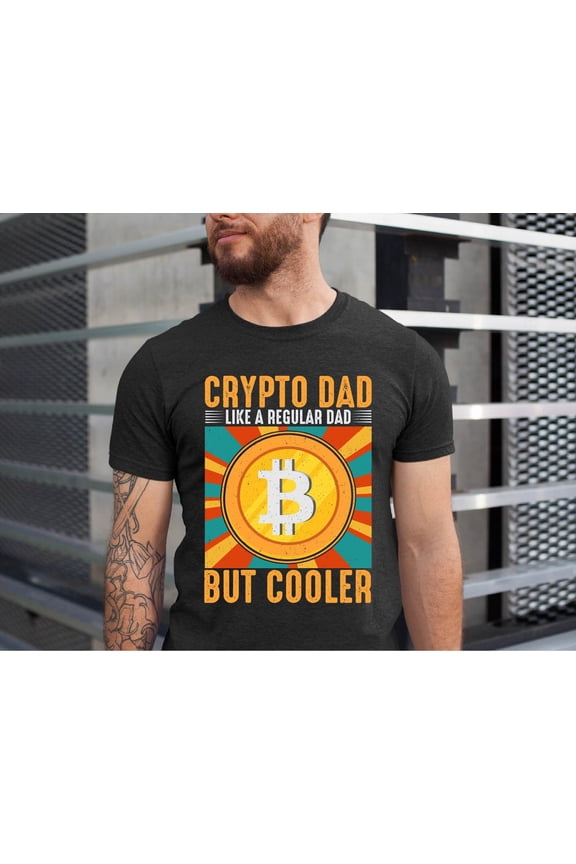 Crypto Dad T-Shirt, Crypto Dad Tee Gift, Crypto Dad Gift For Cryptocurrency Dad, Crypto Daddy Tee Shirt, Crypto Father’S Day Shirt