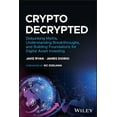 thumbnail image 1 of Crypto Decrypted: Debunking Myths, Understanding Breakthroughs, and Building Foundations for Digital Asset Investing, (Hardcover), 1 of 1