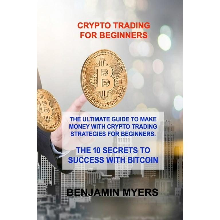 How to Buy Cryptocurrency for Beginners: The Ultimate Guide