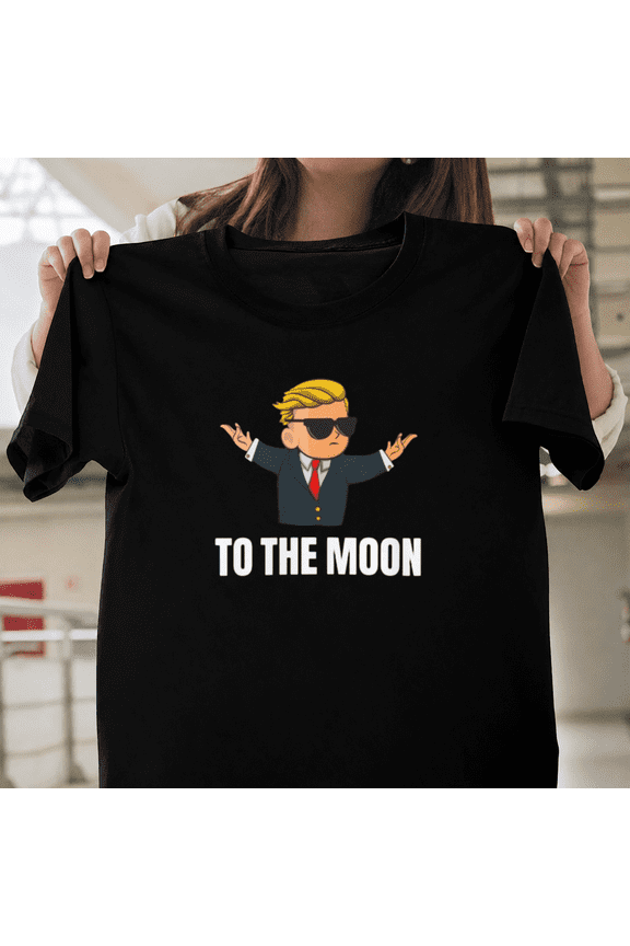 Crypto Trading T-Shirt To The Moon Bitcoin Investor Meme Gift Unisex T-ShirtPlus Size S–5XL Available