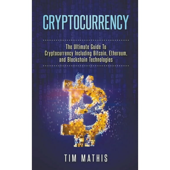 Cryptocurrency Cryptocurrency, Book 1, (Paperback)