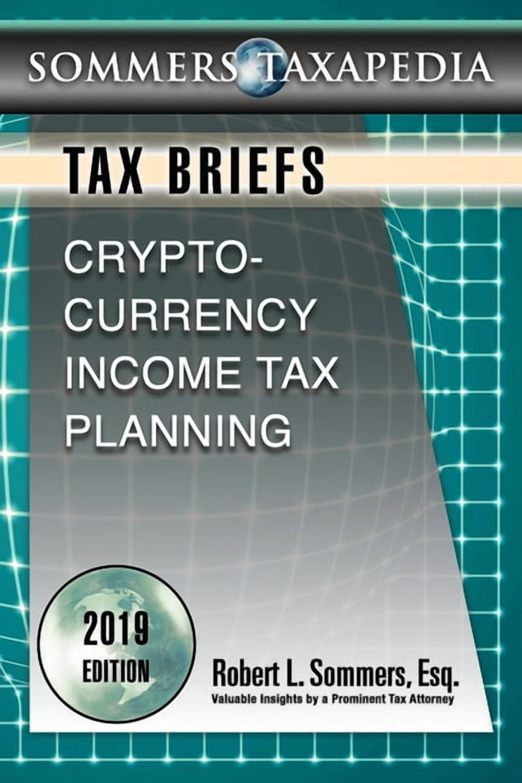 Cryptocurrency Income Tax Planning: A Tax Brief, (Paperback)
