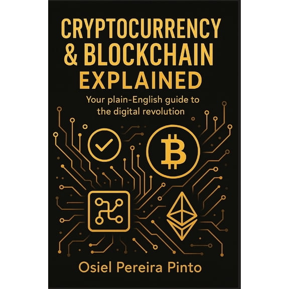 Cryptocurrency & Blockchain Explained, (Paperback)