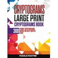 thumbnail image 1 of Cryptograms : 300 Funny Cryptograms Based on Best Quotes Ever (Hardcover), 1 of 1