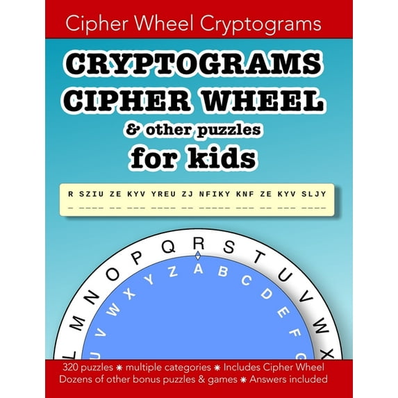 Cryptograms Cryptograms Cipher Wheel & other puzzles for kids: Education resources by Bounce Learning Kids, (Paperback)