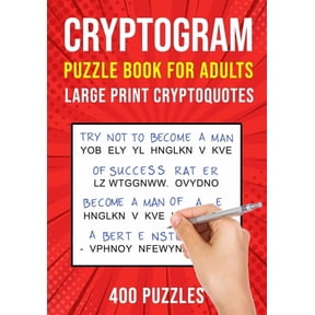 Cryptograms Puzzle Books for Adults: 400 Large Print Cryptoquotes / Cryptoquips Puzzles (Paperback)(Large Print)