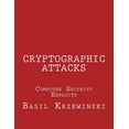 thumbnail image 1 of Cryptographic Attacks: Computer Security Exploits (Paperback), 1 of 1