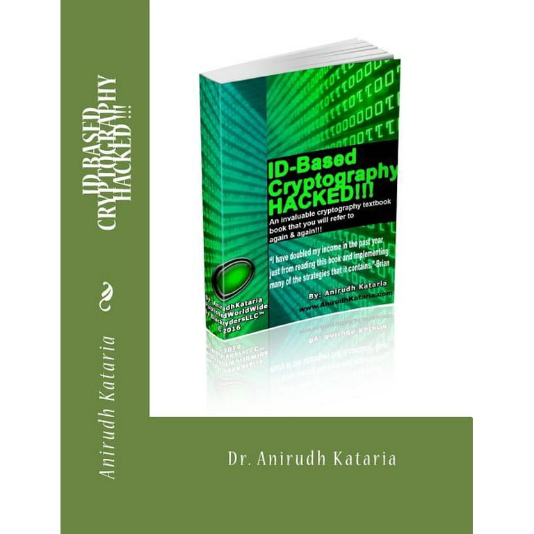 Cryptography: ID BASED CRYPTOGRAPHY HACKED !!! NETWORK SECURITY
