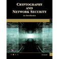 thumbnail image 1 of Pre-Owned Cryptography and Network Security [OP]: An Introduction, 9781683926917, 1683926919, Paperback,, 1 of 1