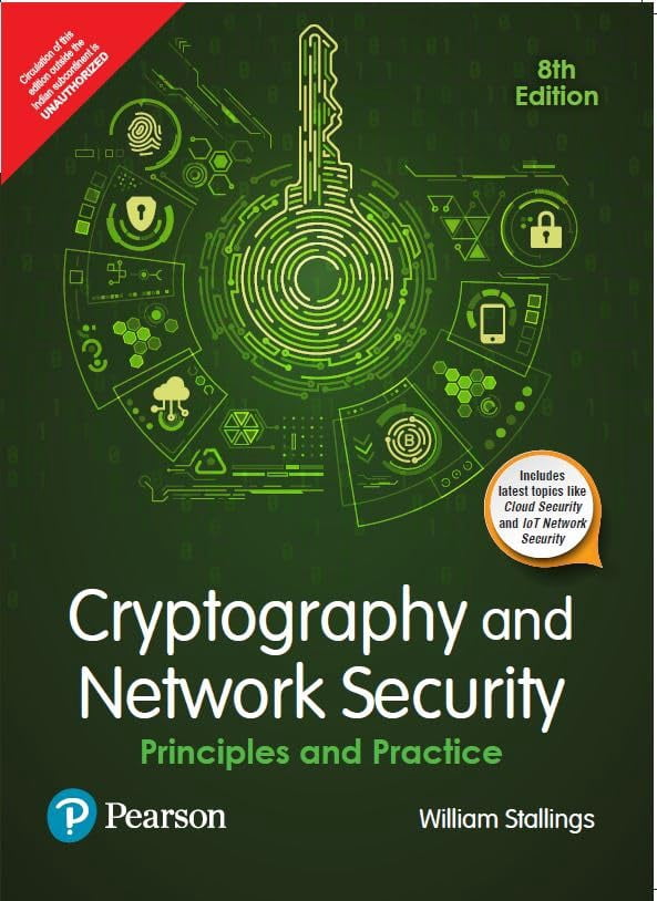 Cryptography and Network Security: Principles and Practice, 8th edition ...