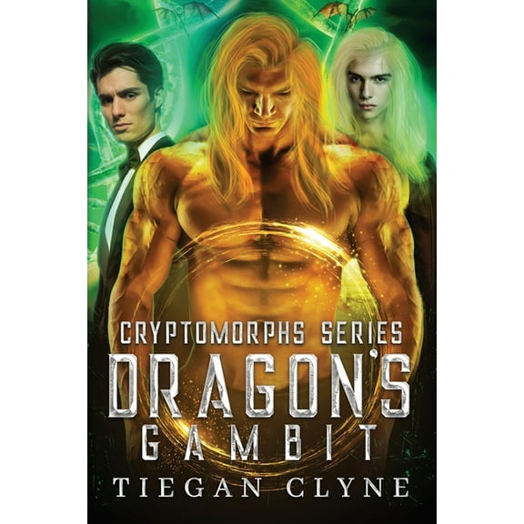 Cryptomorphs Dragon's Gambit, Book 2, (Paperback)