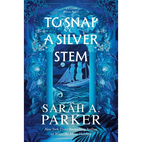 To Snap a Silver Stem: A Novel (Paperback)