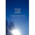 thumbnail image 1 of Crystal Clear Writing (Paperback), 1 of 1
