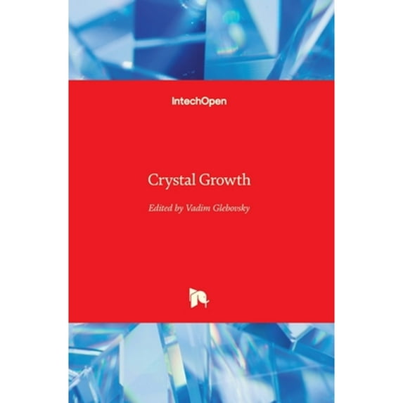 Crystal Growth (Hardcover)
