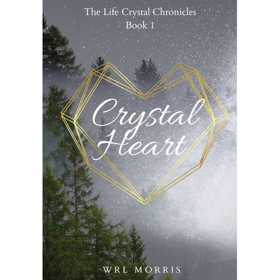 Crystal Heart, (Hardcover)