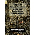 thumbnail image 1 of Crystal Identification with the Polarizing Microscope, (Paperback), 1 of 1