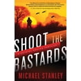 thumbnail image 1 of Crystal Nguyen Thriller: Shoot the Bastards (Paperback), 1 of 1