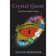 Crystal Quest Part Five Dark Victory, Paperback