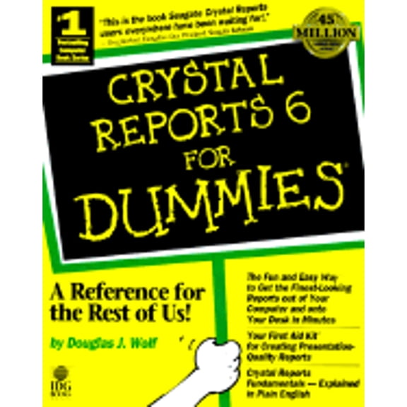 Pre-Owned Crystal Reports 6 for Dummies (Paperback) 076450178X 9780764501784