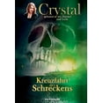 thumbnail image 1 of Crystal - geboren aus Dunkel und Licht: Band 2: Kreuzfahrt des Schreckens, (Paperback), 1 of 1