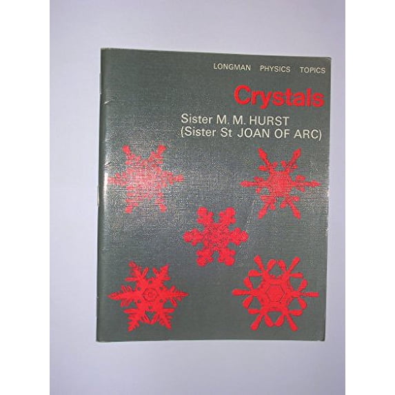 Pre-Owned Crystals (Longman physics topics) Paperback