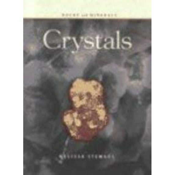 Pre-Owned Crystals (Rocks and Minerals) (Paperback) 1403400903 9781403400901