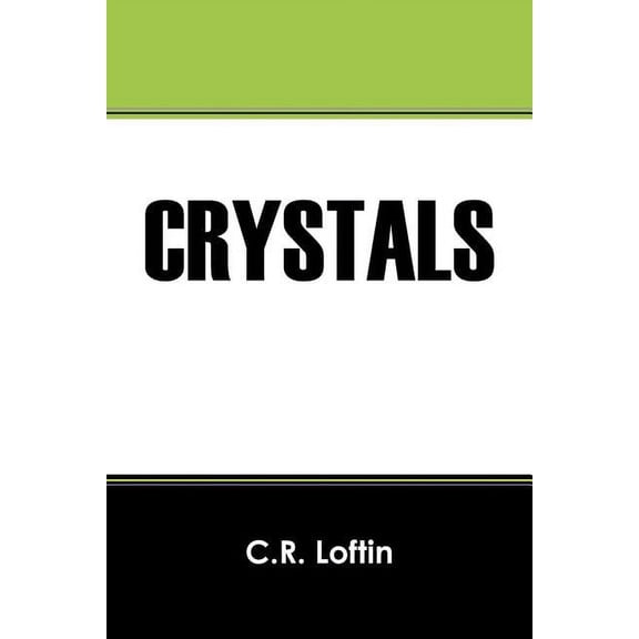 Crystals, (Paperback)
