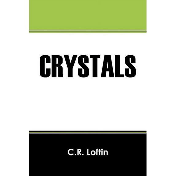 Crystals, (Paperback)