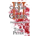 thumbnail image 1 of Crystals of Gorn The Crystals of Goern III: Darkness Returns, Book 3, (Paperback), 1 of 1