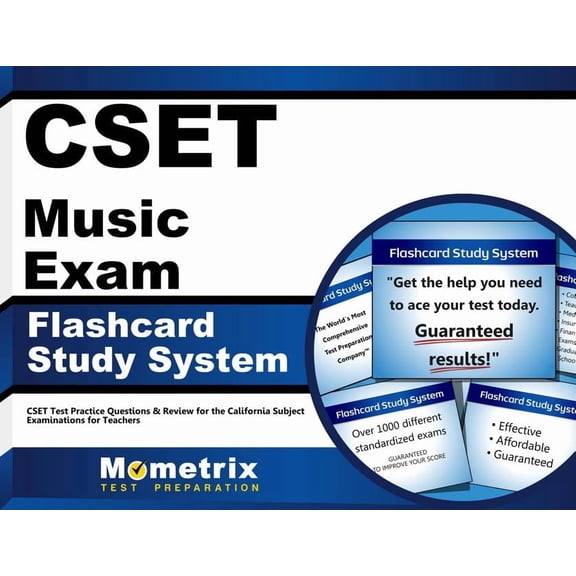Cset Music Exam Flashcard Study System : Cset Test Practice Questions & Review for the California Subject Examinations for Teachers (Cards)