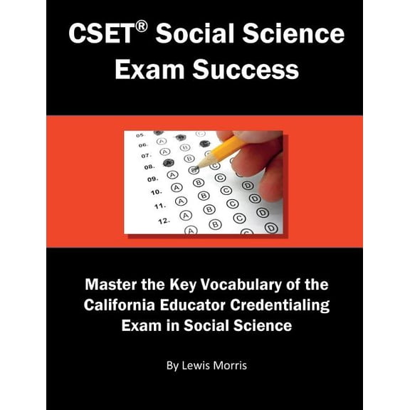 Cset Social Science Exam Success : Master the Key Vocabulary of the California Educator Credentialing Exam in Social Science (Paperback)
