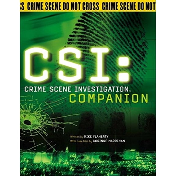 Pre-Owned CSI: Crime Scene Investigation Companion, by Mike Flaherty and Corinne Marrinan, (Paperback), English