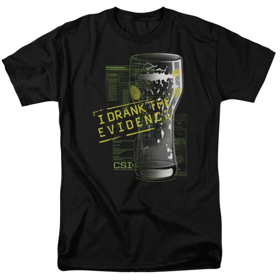 Csi I Drank The Evidence Officially Licensed Adult T-Shirt S