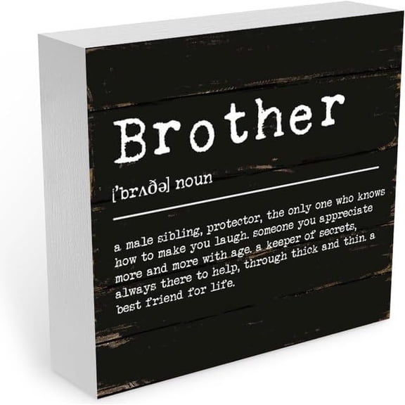 Cskhip Brother Definition Wood Sign Inspirational Sayings Wall Sign Words With Definition Decorative Homees 7x7 inch