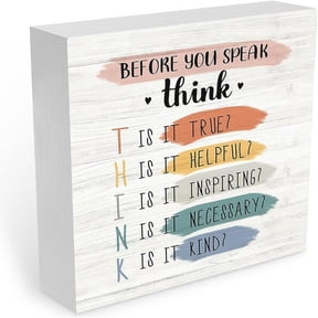 Cskhip Classroom Decor Before You Speak Think Wood Box Sign Decor Inspirational Wooden Block Box Sign 7x7 inch