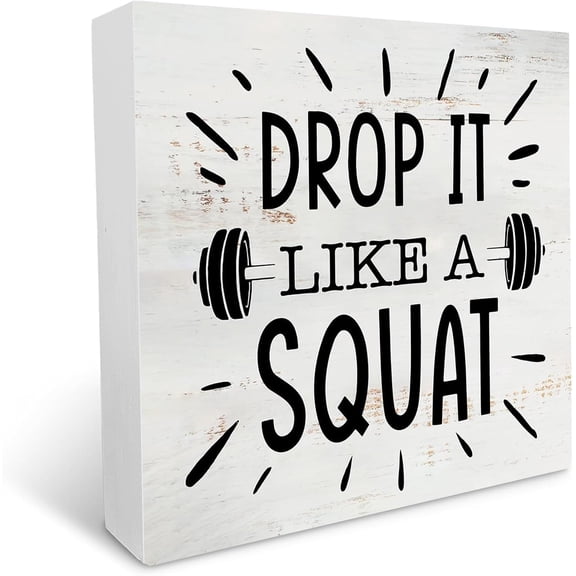 Cskhip Drop It Like a Squat Wood Box Sign Home Decor Rustic Gym Wooden Box Sign Block Plaque for Wall Tabletop Desk Home Gym Decoration 7x7 inch