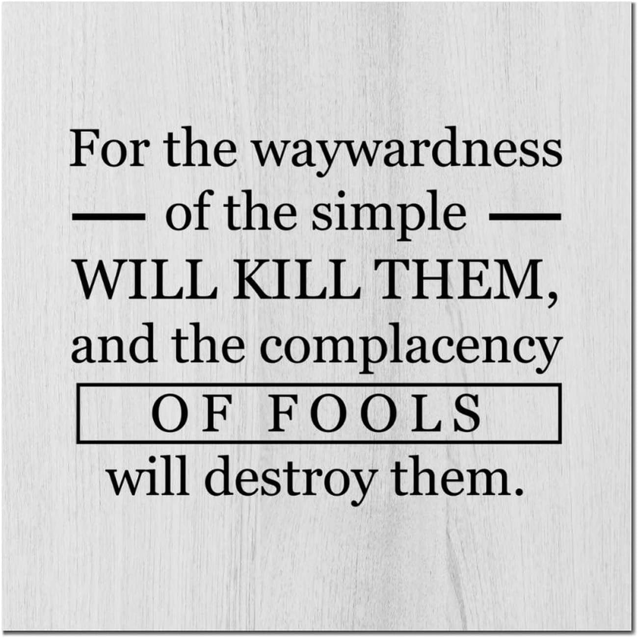 Cskhip For The Waywardness of The Simple Will Kill Them, And The ...