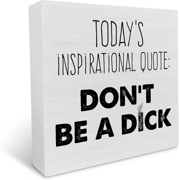 Cskhip Today's Inspirational Quote Wood Box Sign Decor Desk Sign Farmhouse Wooden Box Block Sign Home Office Shelf Table Decoration 7x7 inch