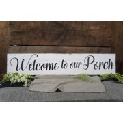 Cskhip Welcome to Our Porch Rustic Wood Signs Pantry Street Signs Vintage Wood Plaque Farmhouse Wall Art Wall Decor for Home Man Cave Door Porch Garden Party 6" x 16"