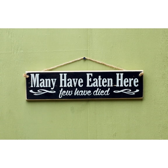 Cskhip Wood Signs Many Have Eaten Here, Few Have Died, Letterbox Gift, Lockdown Hug, Wall Art Gift, Wooden Kitchen Sign, Wall Decor, Hanging, Mums Kitchen Wooden Signs With Sayings 4x16 inch