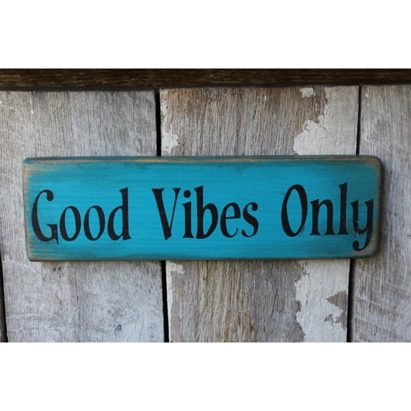 Cskhip Wood Signs Wood Sign Good Vibes Only Cabin Rustic Stage Decor Hippie Hipster Weed Dorm Decor Man Cave She Cave Turquoise Bar Decor Wooden Signs With Sayings 4" x 16"