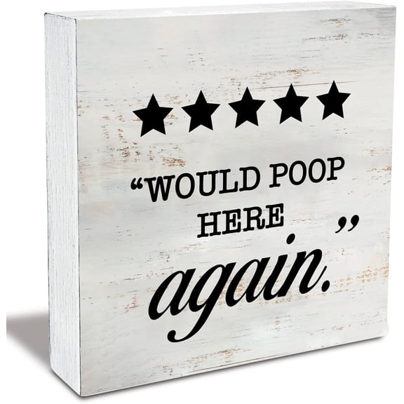 Cskhip Would Poop Here Again Five Stars Bathroom Wood Box Sign Rustic Wooden Box Sign Farmhouse Restroom Toilet Desk Shelf Decor 7x7 inch