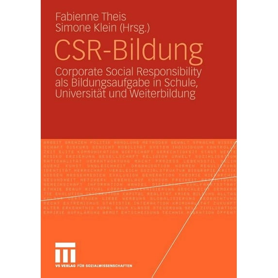 Csr-Bildung: Corporate Social Responsibility ALS Bildungsaufgabe in Schule, Universität Und Weiterbildung, (Paperback)