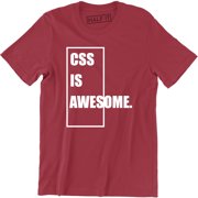 Css Is Awesome - Awesome Web Developer Programmer Mens Nerds T-Shirt